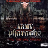 Army Of The Pharaohs - 2006 - The Torture Papers