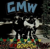 Comptons Most Wanted - 1990 - It's A Compton Thang