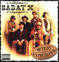 Sadat X - 1996 - Wild Cowboys