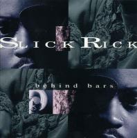 Slick Rick - 1994 - Behind Bars