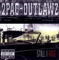 2Pac & Outlawz - 1999 - Still I Rise