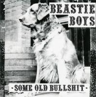 Beastie Boys - 1994 - Some Old Bullshit