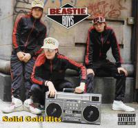 Beastie Boys - 2005 - Solid Gold Hits