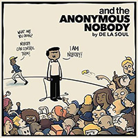 Альбом De La Soul - «And The Anonymous Nobody»
