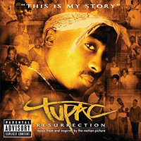 Альбом саундтреков к фильму Tupac «Resurrection»