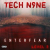 Tech N9ne выпустил EP «EnterFear Level 2»